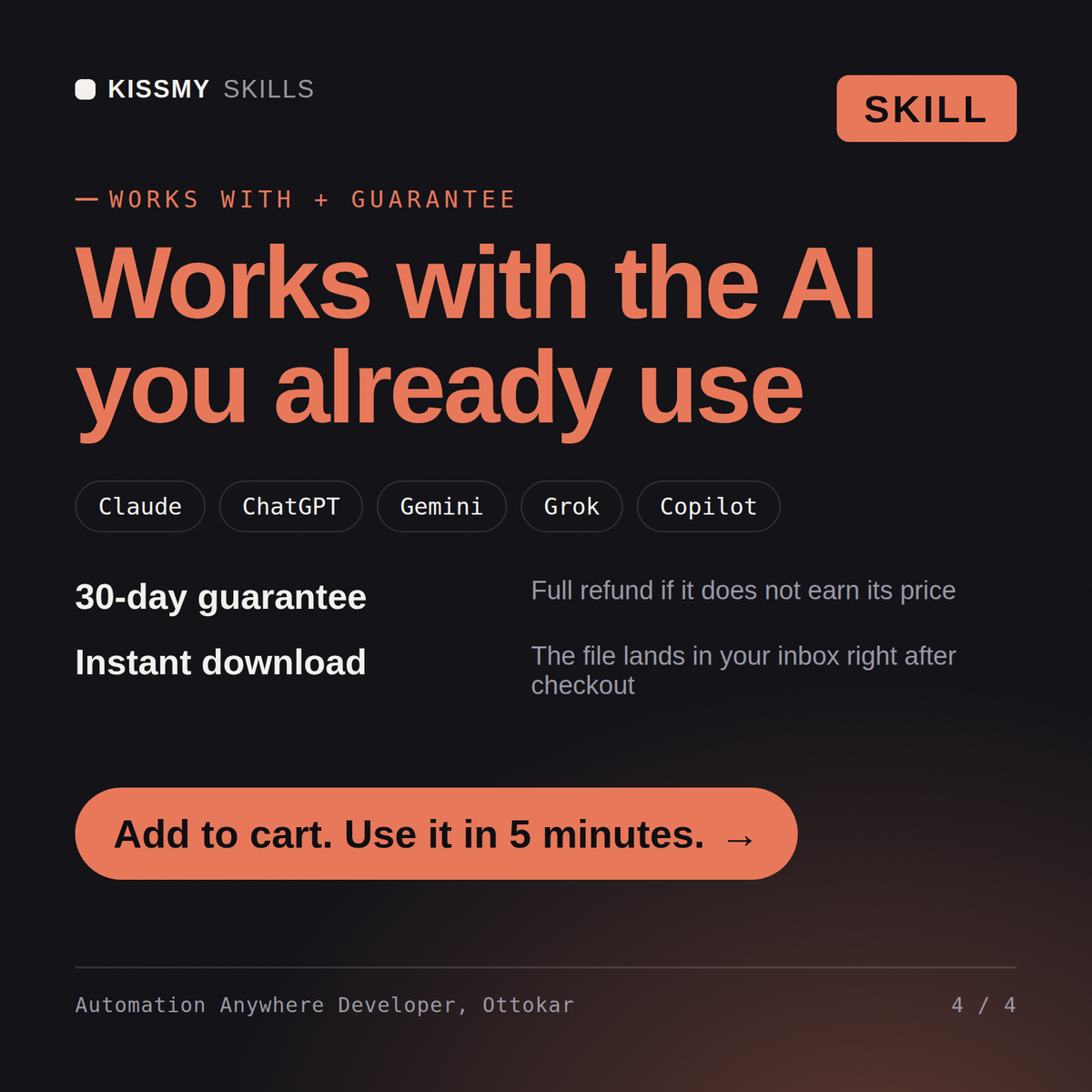 The Automation Anywhere Developer, Ottokar AI skill works with Claude, ChatGPT, Gemini and any AI chat, 30-day money-back guarantee