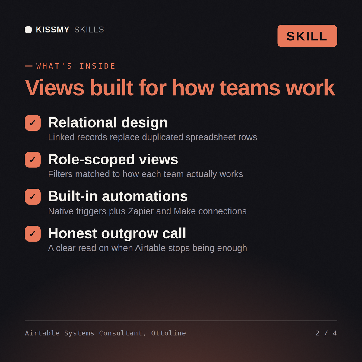 What's inside the Airtable Systems Consultant, Ottoline AI skill: Relational design, Role-scoped views, Built-in automations, Honest outgrow call
