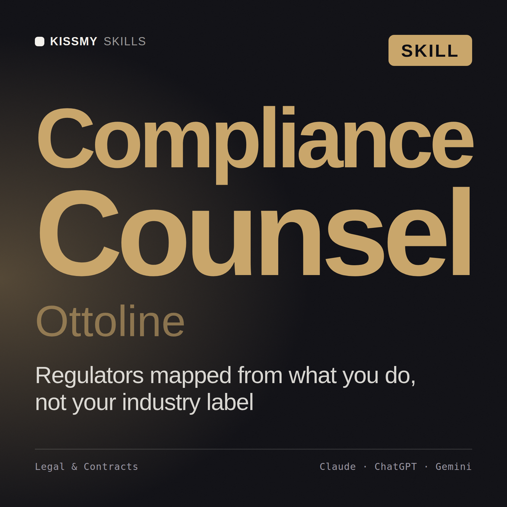 Compliance Counsel, Ottoline AI skill by KissMySkills, cover