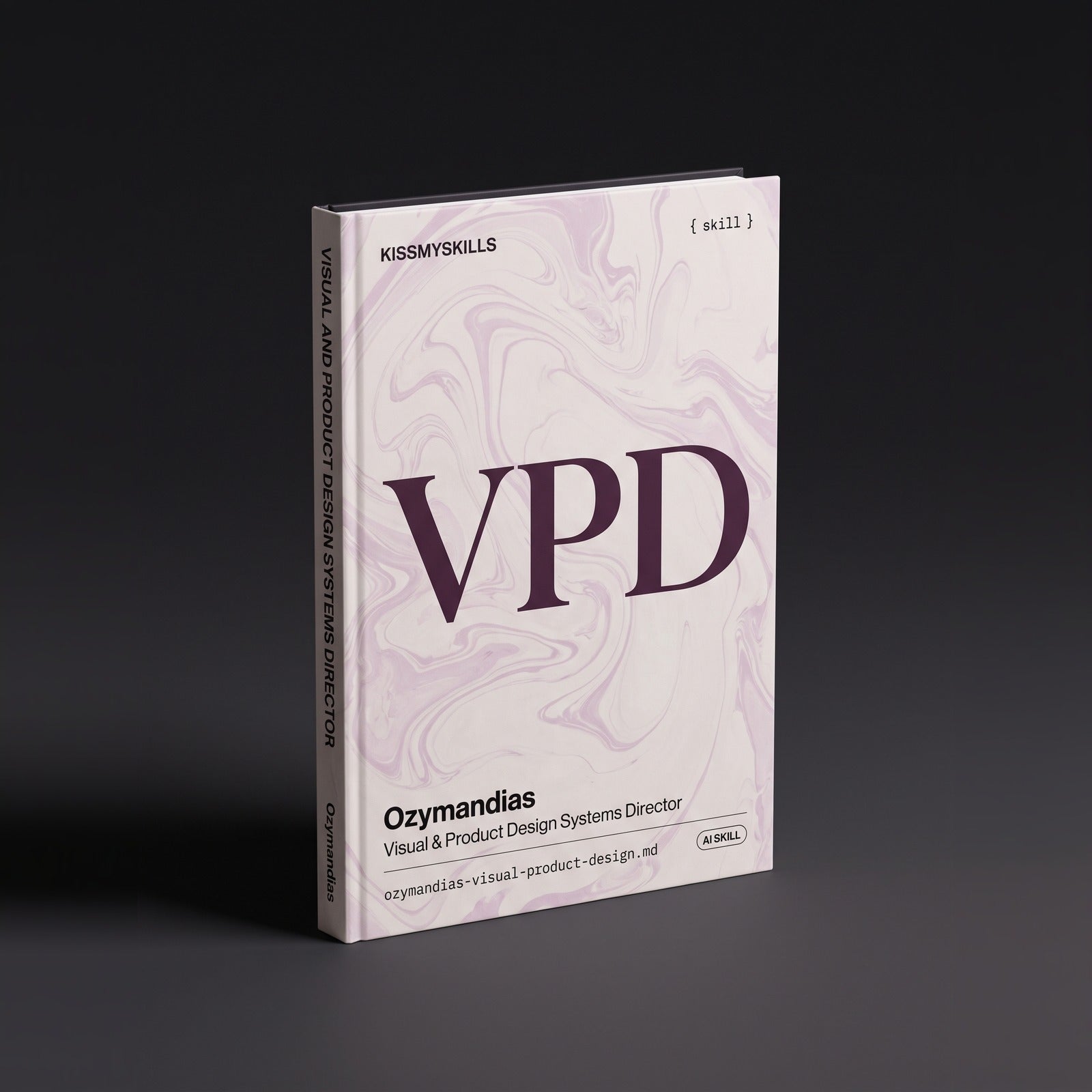 Visual & Product Design Systems Director Claude skill by KissMySkills, hardcover volume cover