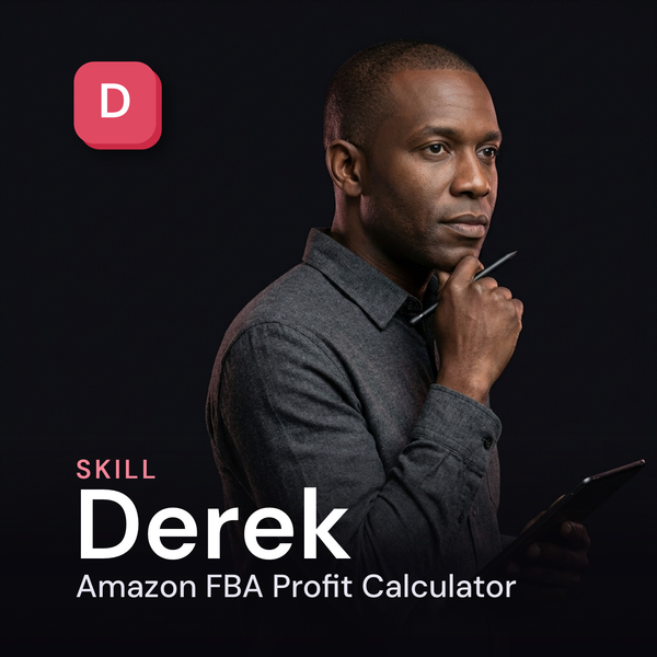 Derek — Amazon FBA Profit Calculator AI Skill