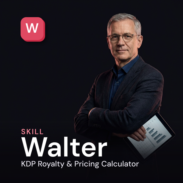 Walter — KDP Royalty & Pricing Calculator AI Skill