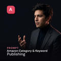 Amazon Category & Keyword — Publishing Prompt