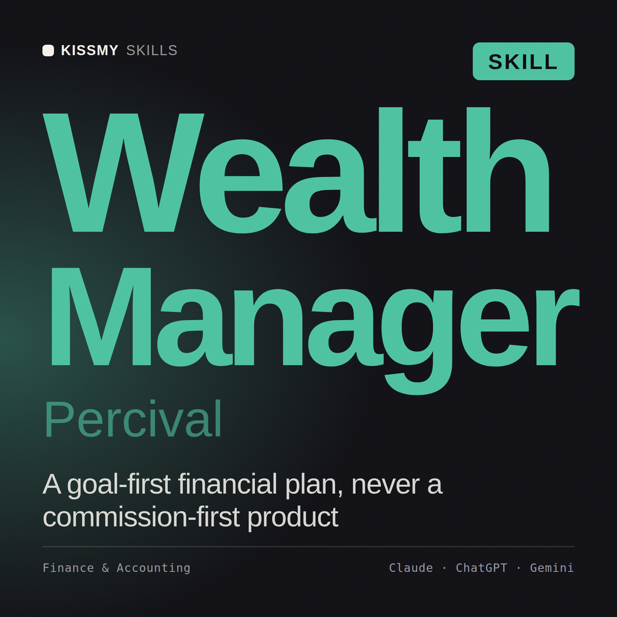 Wealth Manager, Percival AI skill by KissMySkills, cover