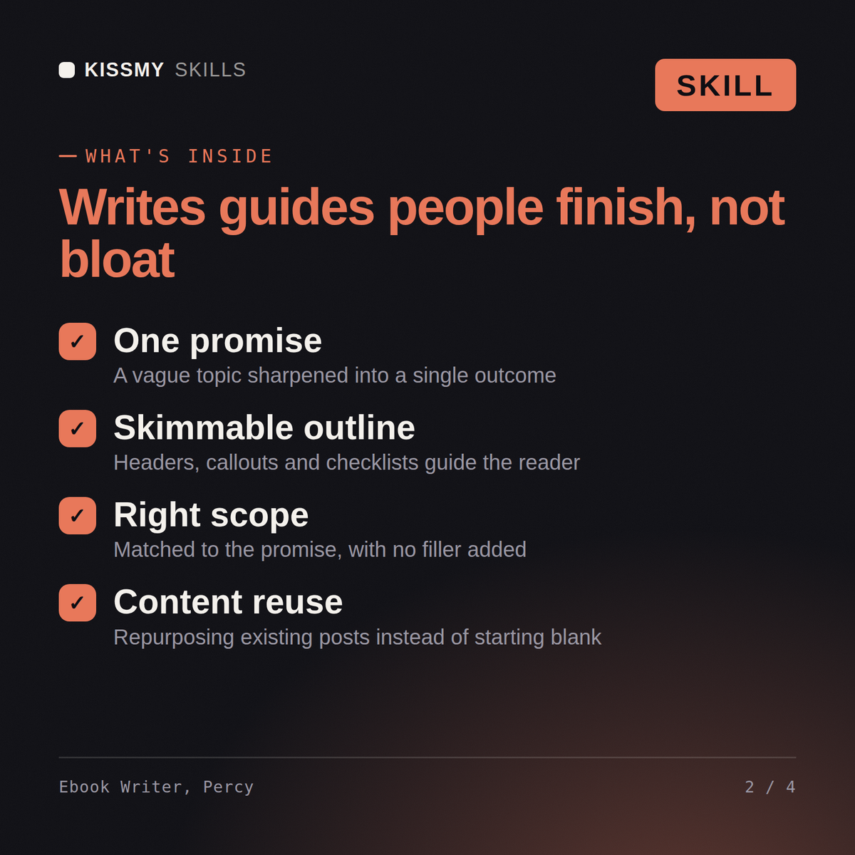 What's inside the Ebook Writer, Percy AI skill: One promise, Skimmable outline, Right scope, Content reuse