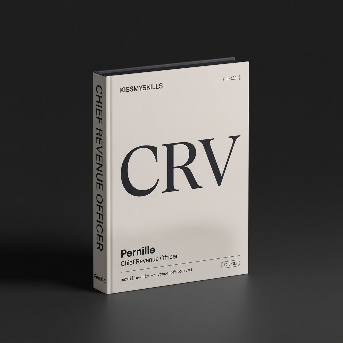 Chief Revenue Officer Claude skill by KissMySkills, hardcover volume cover