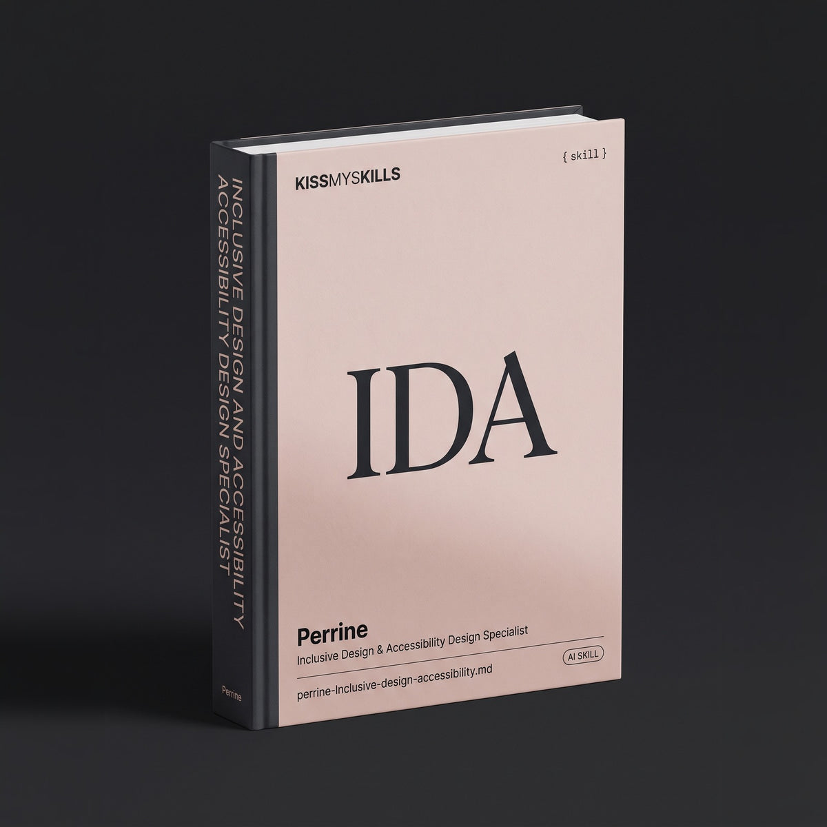 Inclusive Design & Accessibility Design Specialist Claude skill by KissMySkills, hardcover volume cover