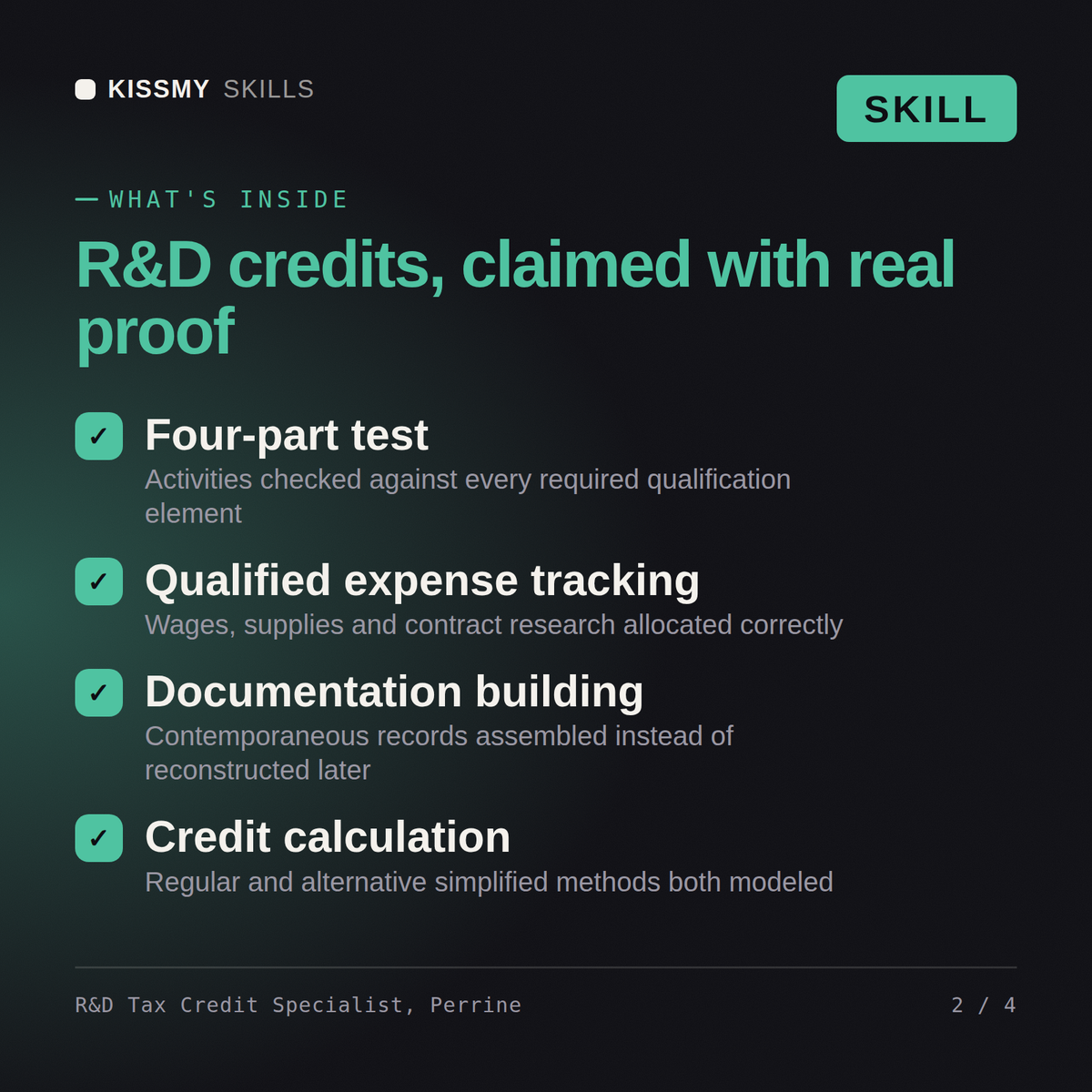 What's inside the R&D Tax Credit Specialist, Perrine AI skill: Four-part test, Qualified expense tracking, Documentation building, Credit calculation