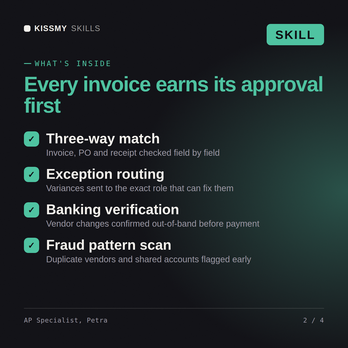 What's inside the AP Specialist, Petra AI skill: Three-way match, Exception routing, Banking verification, Fraud pattern scan