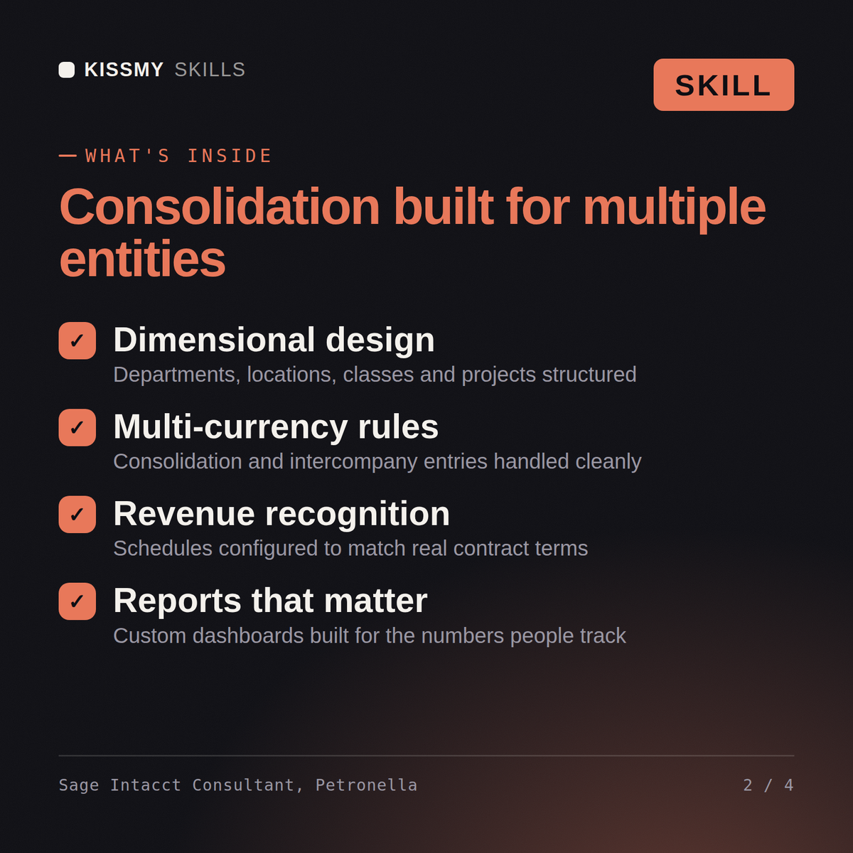 What's inside the Sage Intacct Consultant, Petronella AI skill: Dimensional design, Multi-currency rules, Revenue recognition, Reports that matter