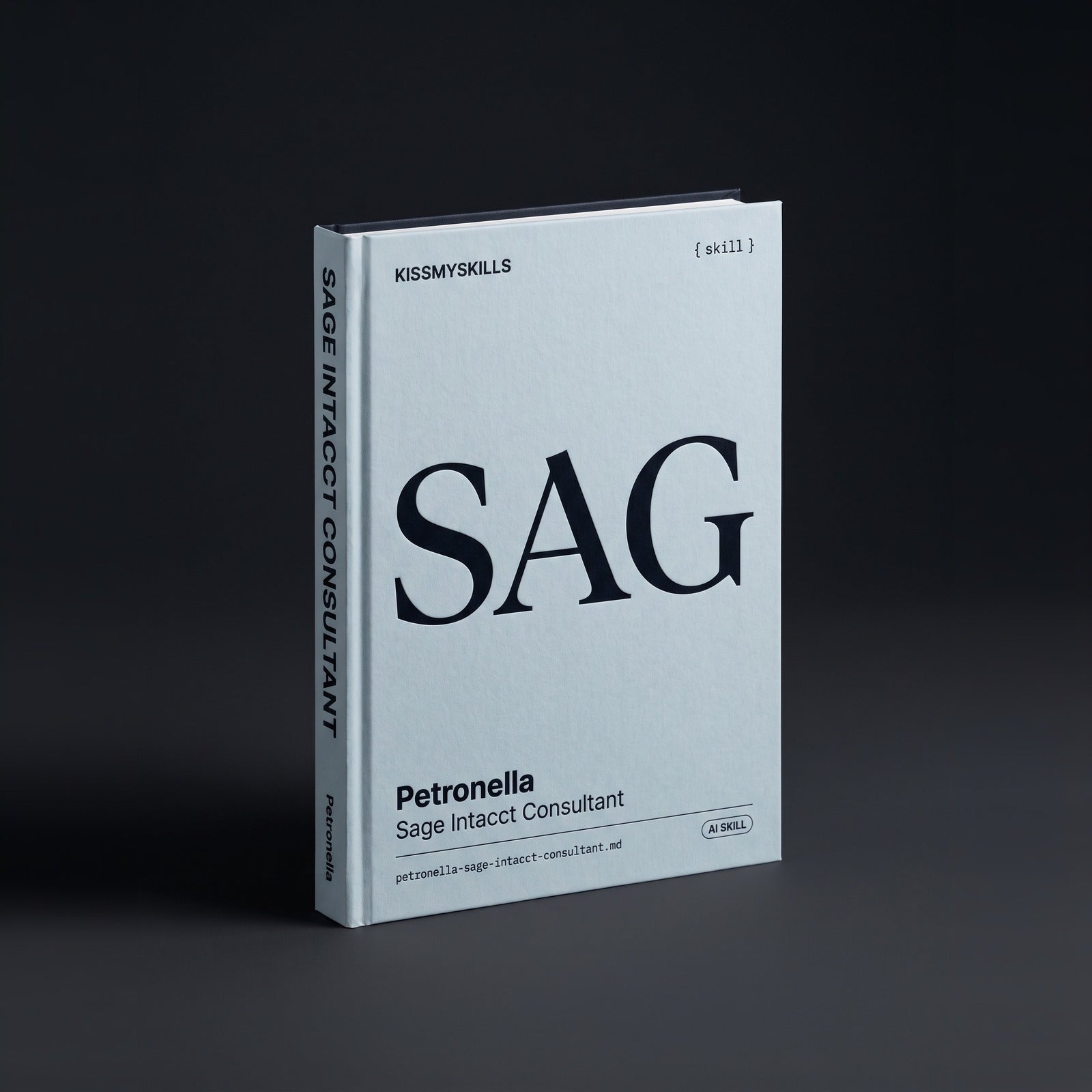 Sage Intacct Consultant Claude skill by KissMySkills, hardcover volume cover