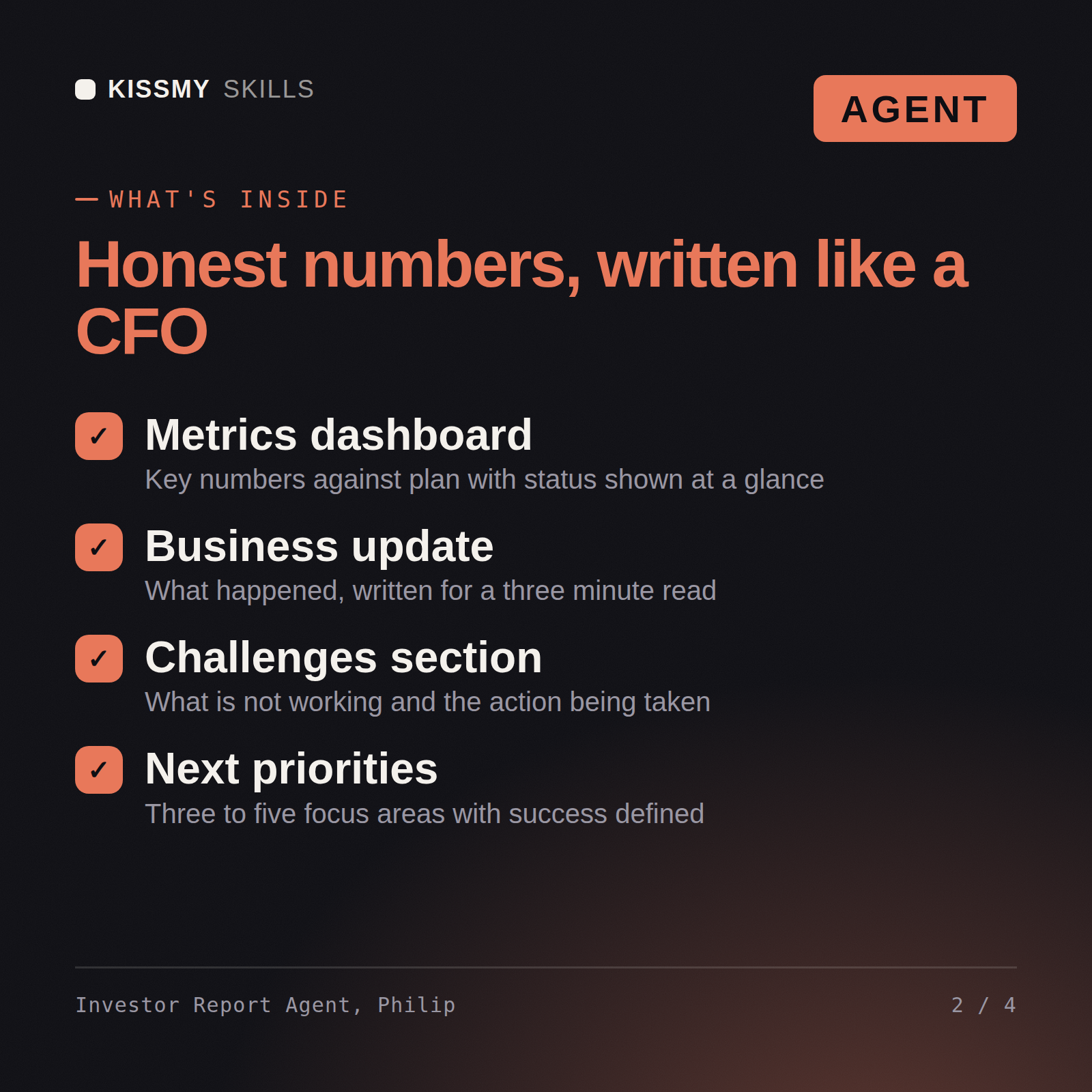 What's inside the Investor Report Agent, Philip AI agent: Metrics dashboard, Business update, Challenges section, Next priorities
