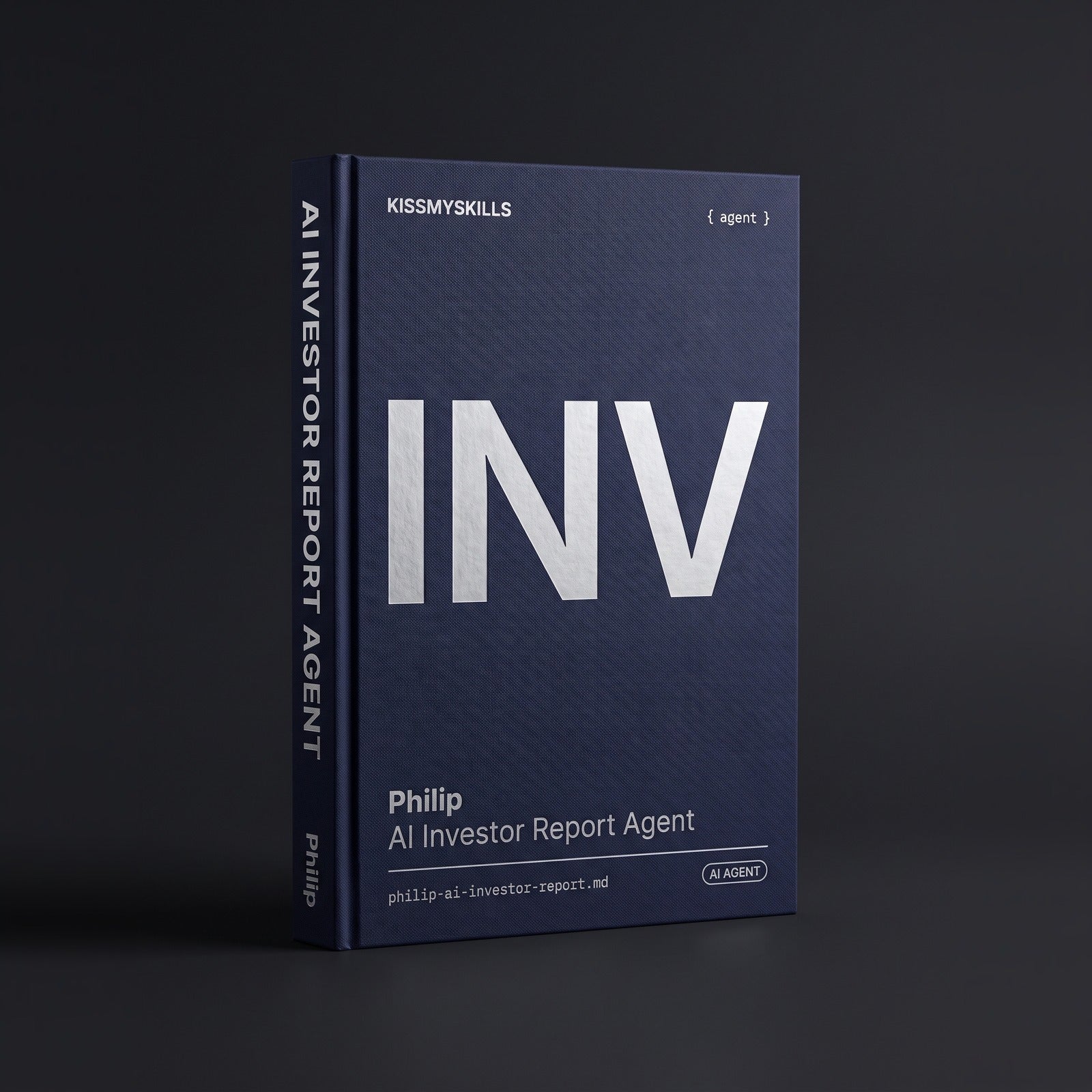 Investor Report Claude agent by KissMySkills, hardcover volume cover
