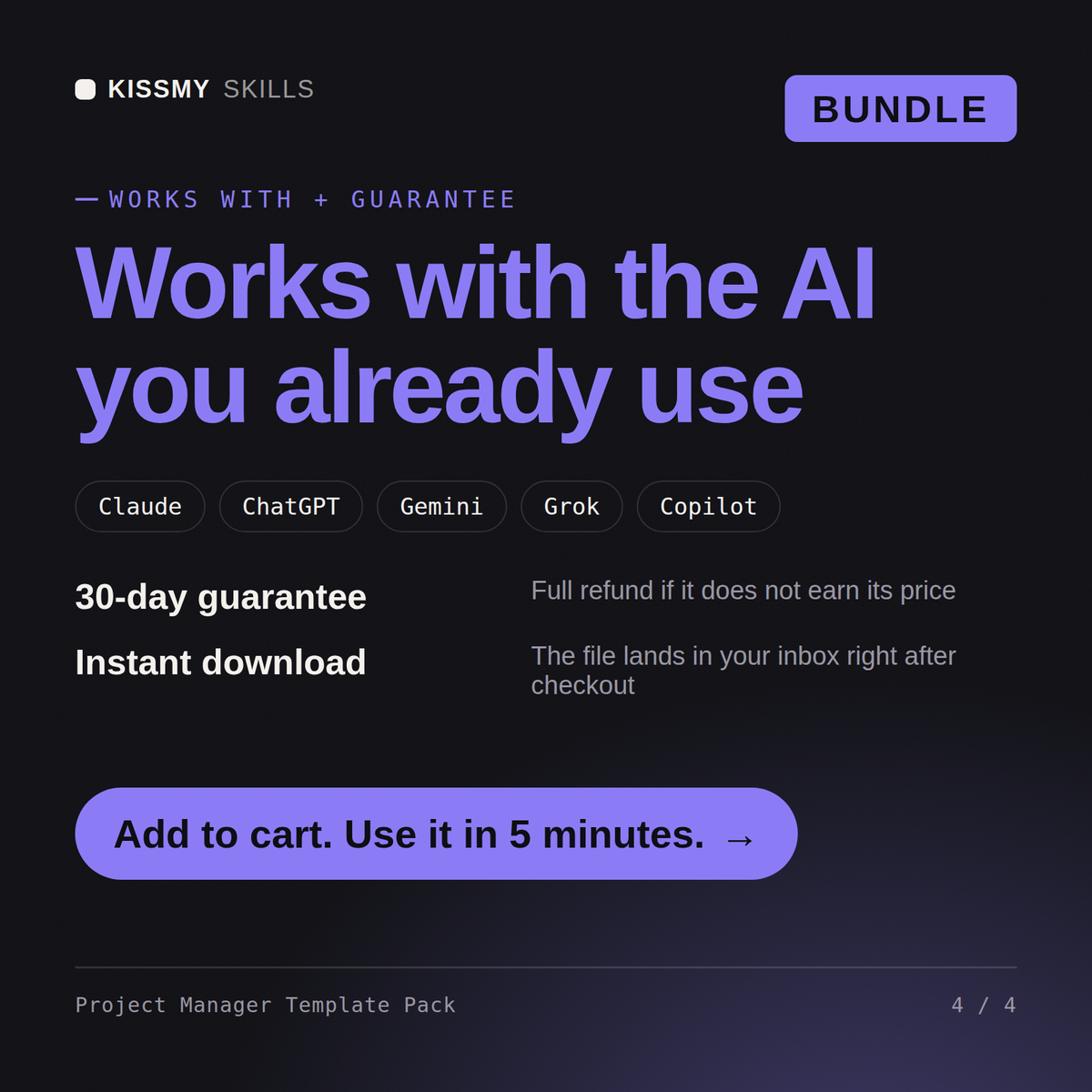The Project Manager Template Pack AI bundle works with Claude, ChatGPT, Gemini and any AI chat, 30-day money-back guarantee