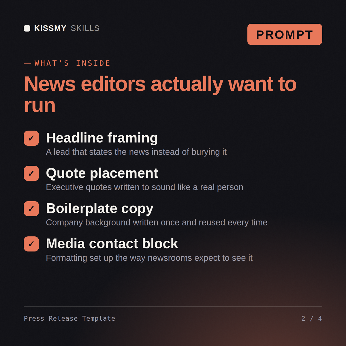 What's inside the Press Release Template AI prompt: Headline framing, Quote placement, Boilerplate copy, Media contact block