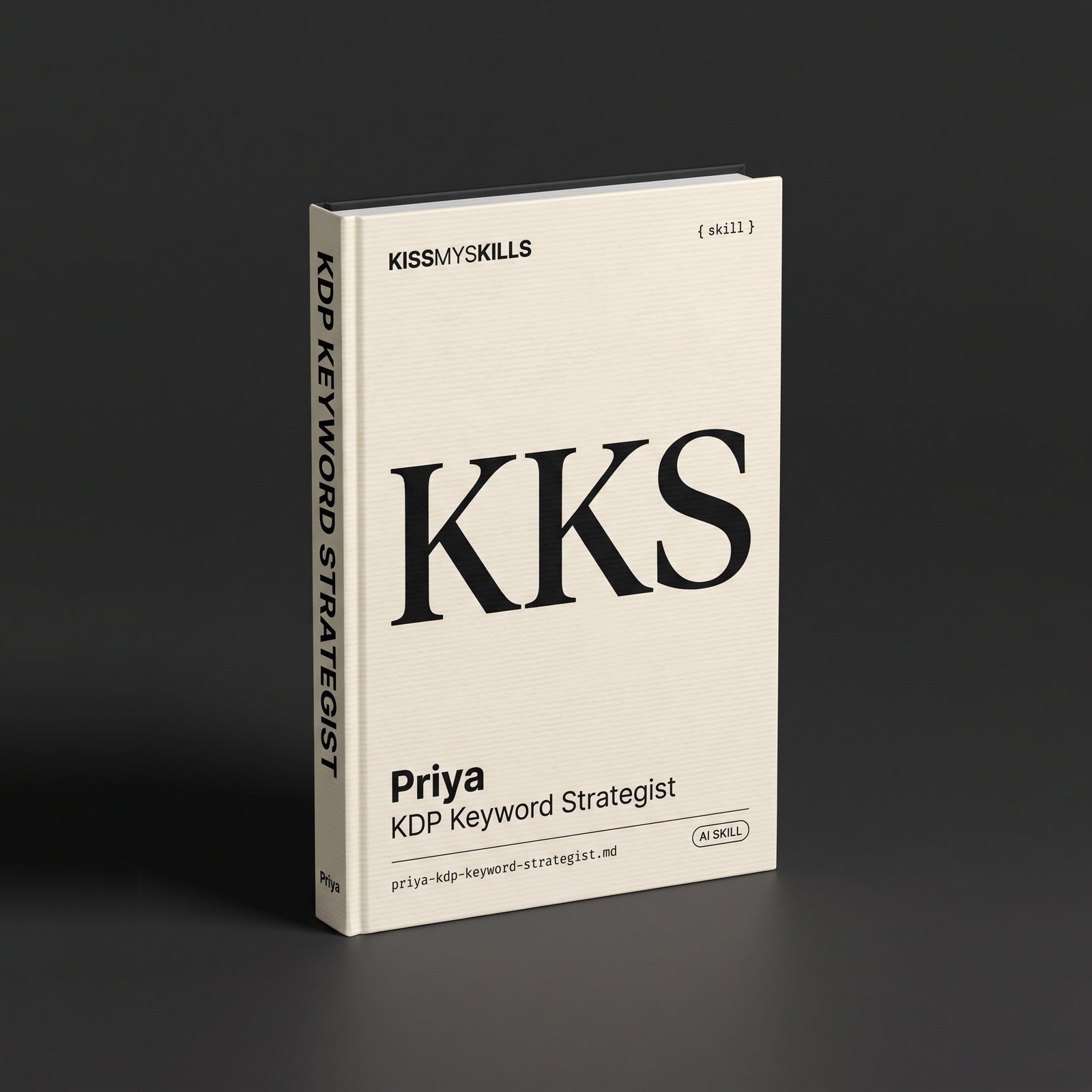 KDP Keyword Strategist Claude skill by KissMySkills, hardcover volume cover