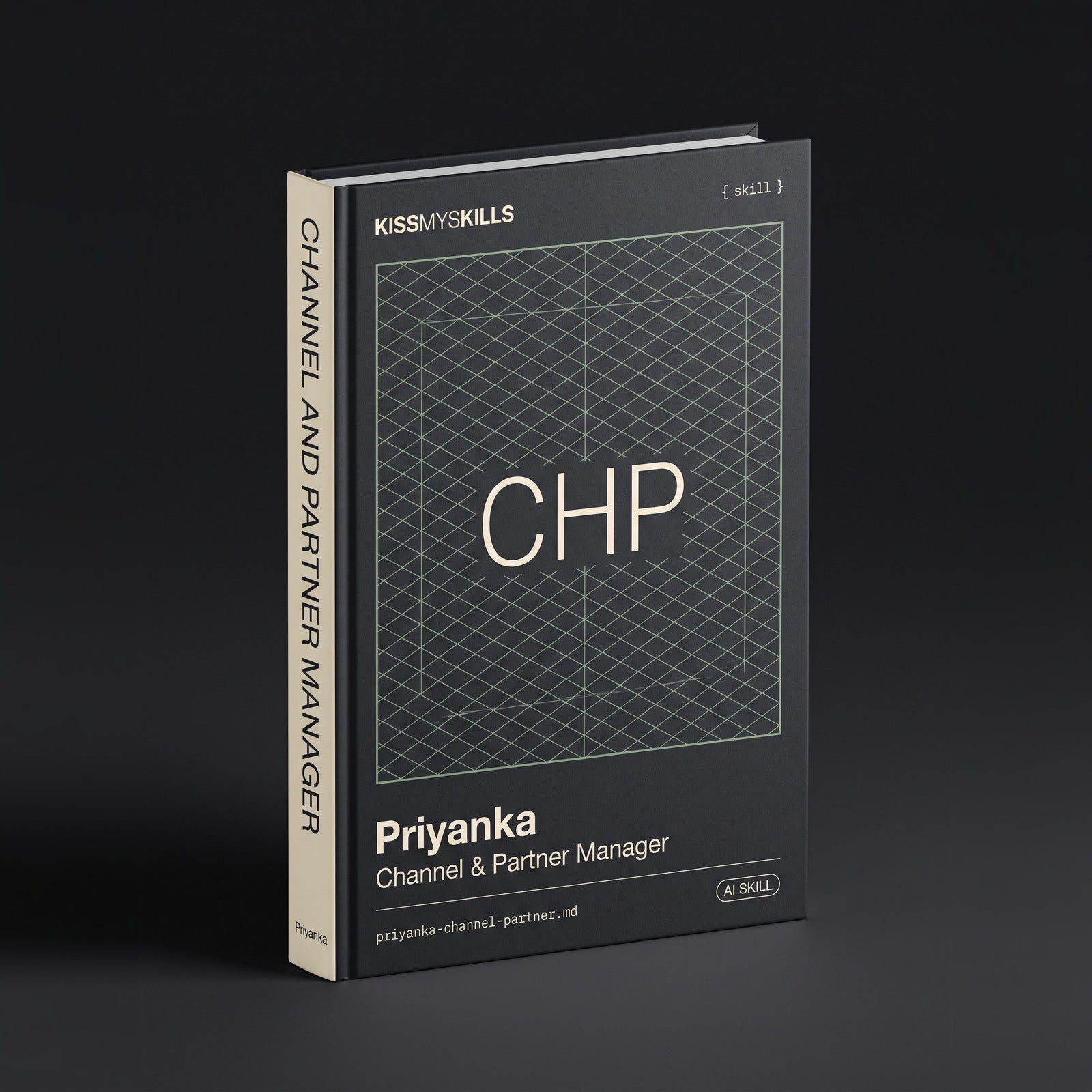 Channel & Partner Manager Claude skill by KissMySkills, hardcover volume cover