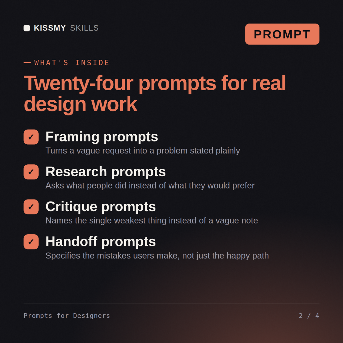 What's inside the Prompts for Designers AI prompt: Framing prompts, Research prompts, Critique prompts, Handoff prompts