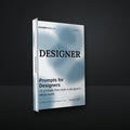Prompts for Designers cover