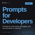 Prompts for Developers AI prompt by KissMySkills, cover