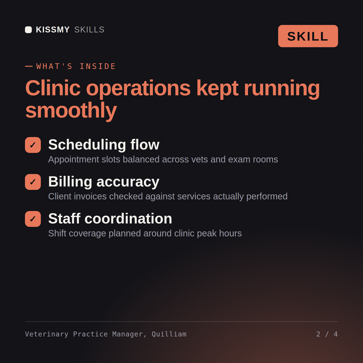 What's inside the Veterinary Practice Manager, Quilliam AI skill: Scheduling flow, Billing accuracy, Staff coordination