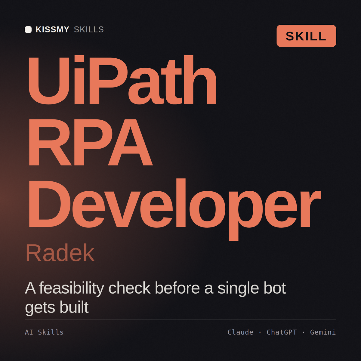 UiPath RPA Developer, Radek AI skill by KissMySkills, cover