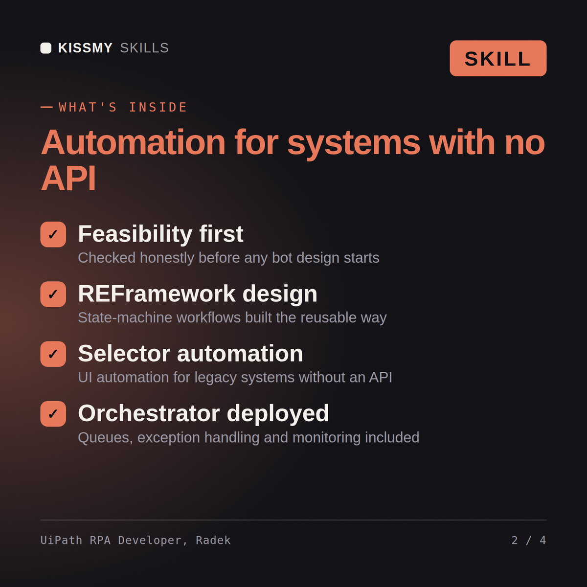 What's inside the UiPath RPA Developer, Radek AI skill: Feasibility first, REFramework design, Selector automation, Orchestrator deployed