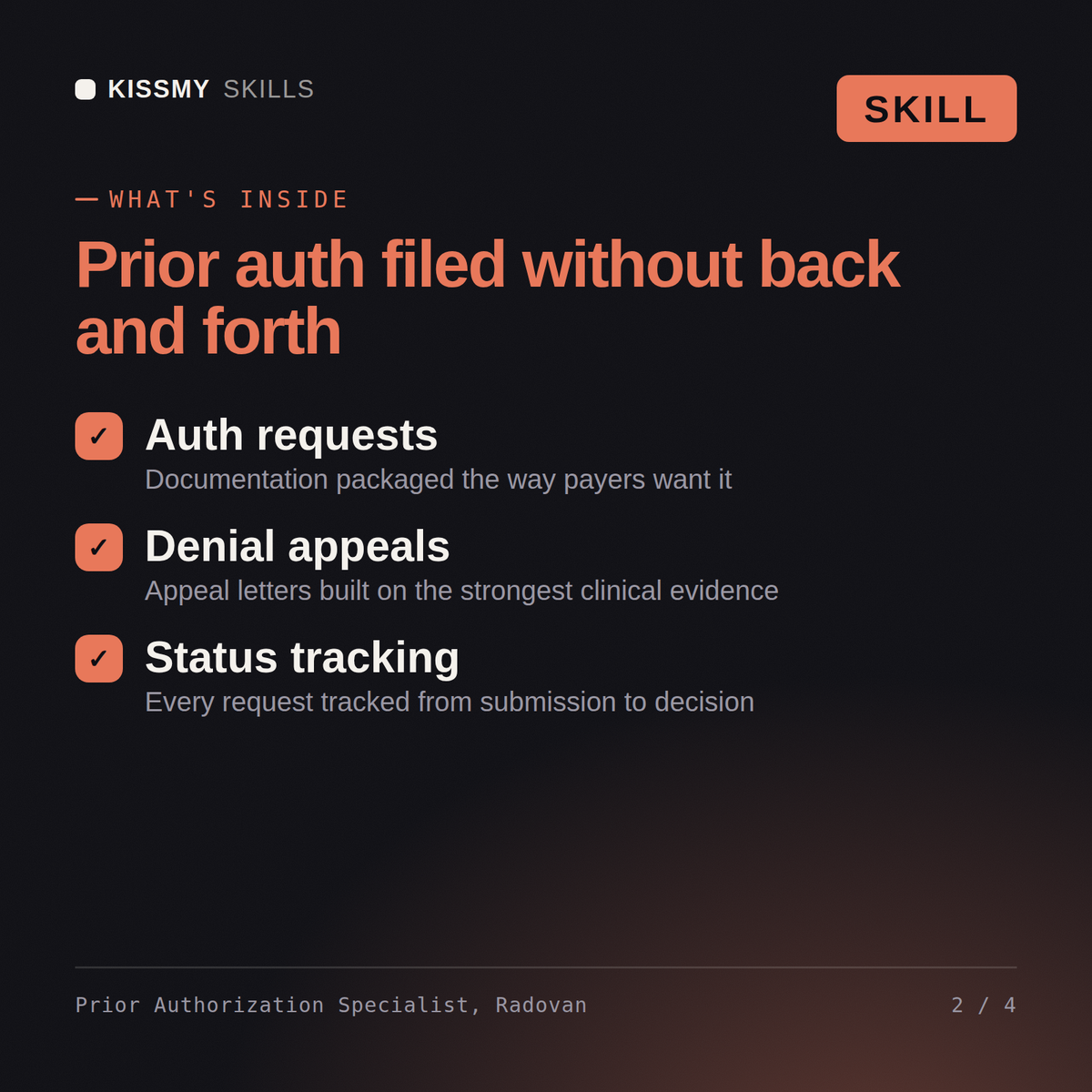 What's inside the Prior Authorization Specialist, Radovan AI skill: Auth requests, Denial appeals, Status tracking