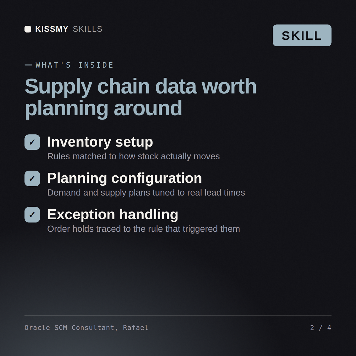 What's inside the Oracle SCM Consultant, Rafael AI skill: Inventory setup, Planning configuration, Exception handling