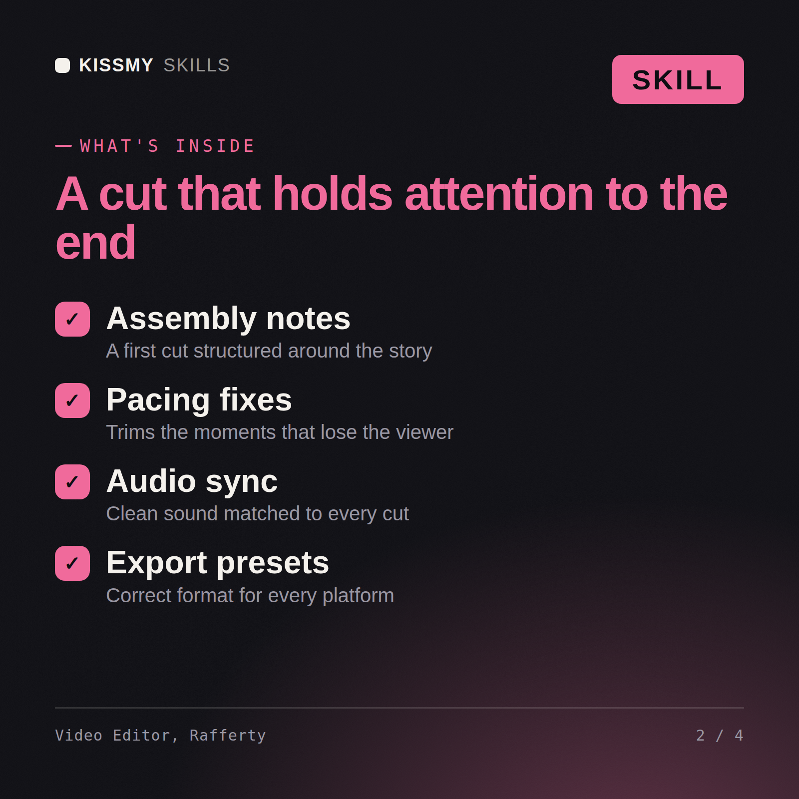 What's inside the Video Editor, Rafferty AI skill: Assembly notes, Pacing fixes, Audio sync, Export presets