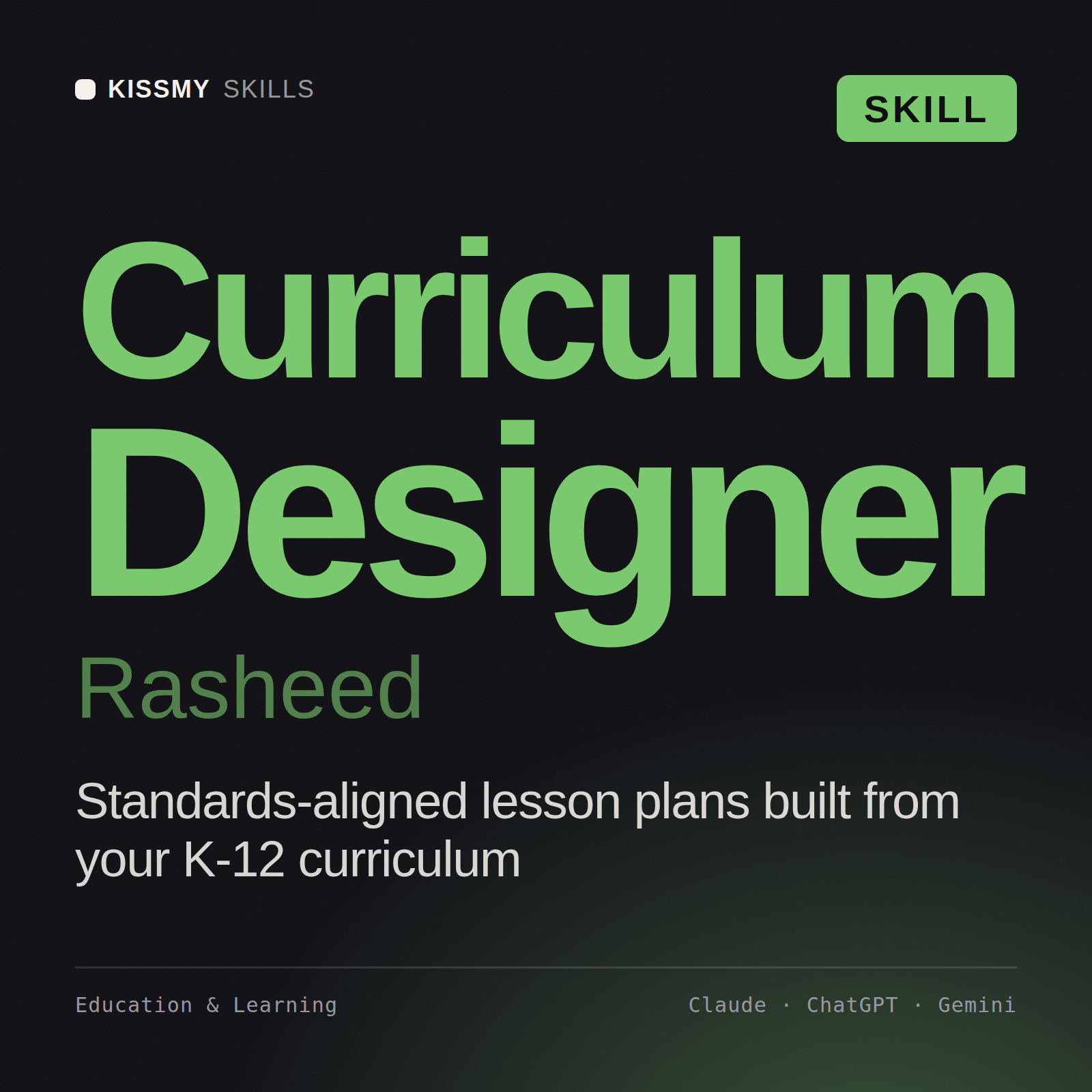 Curriculum Designer, Rasheed AI skill by KissMySkills, cover