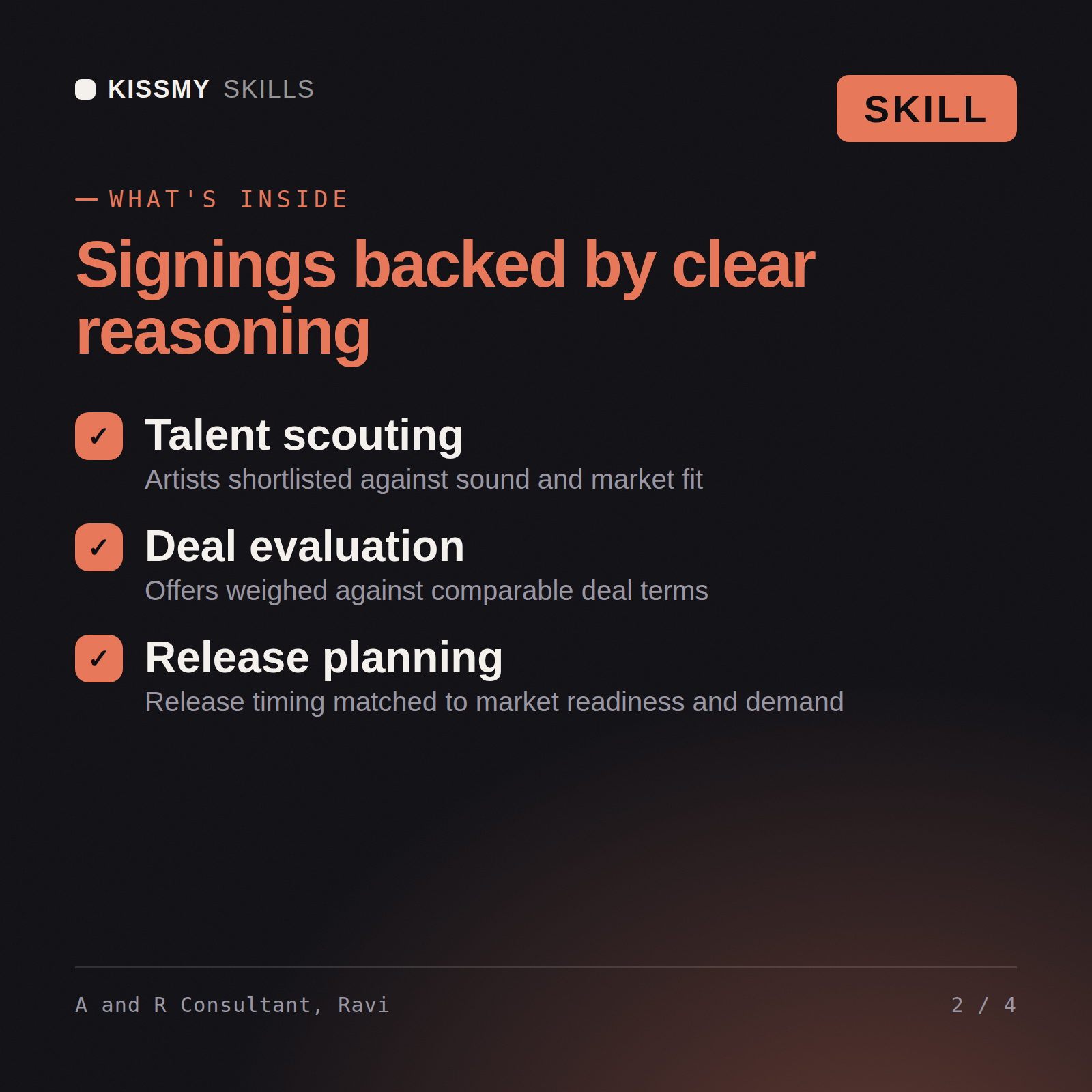 What's inside the A and R Consultant, Ravi AI skill: Talent scouting, Deal evaluation, Release planning