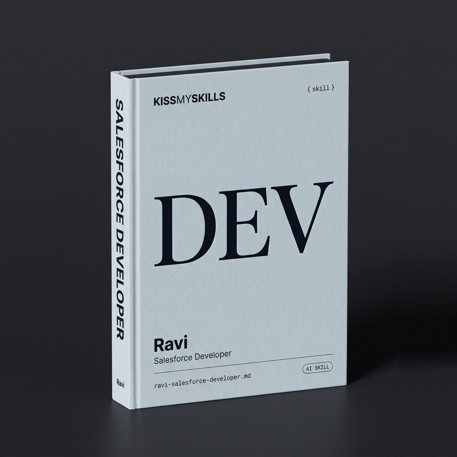 Salesforce Developer Claude skill by KissMySkills, hardcover volume cover
