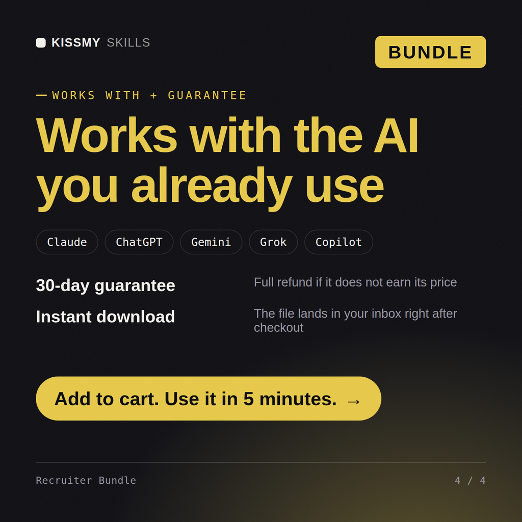 The Recruiter Bundle AI bundle works with Claude, ChatGPT, Gemini and any AI chat, 30-day money-back guarantee