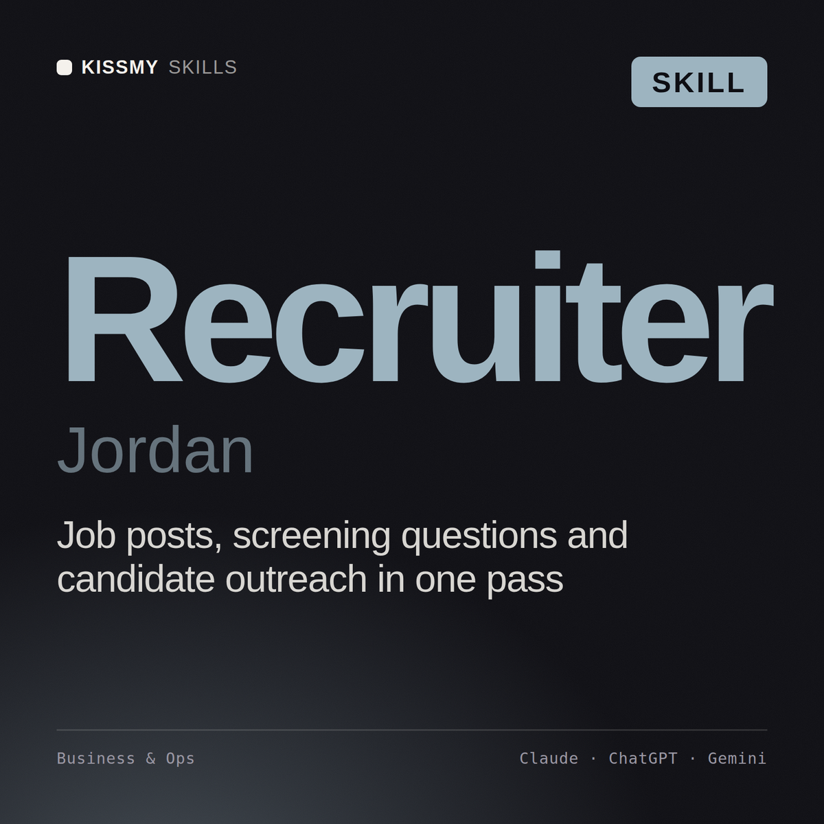 Recruiter, Jordan AI skill by KissMySkills, cover