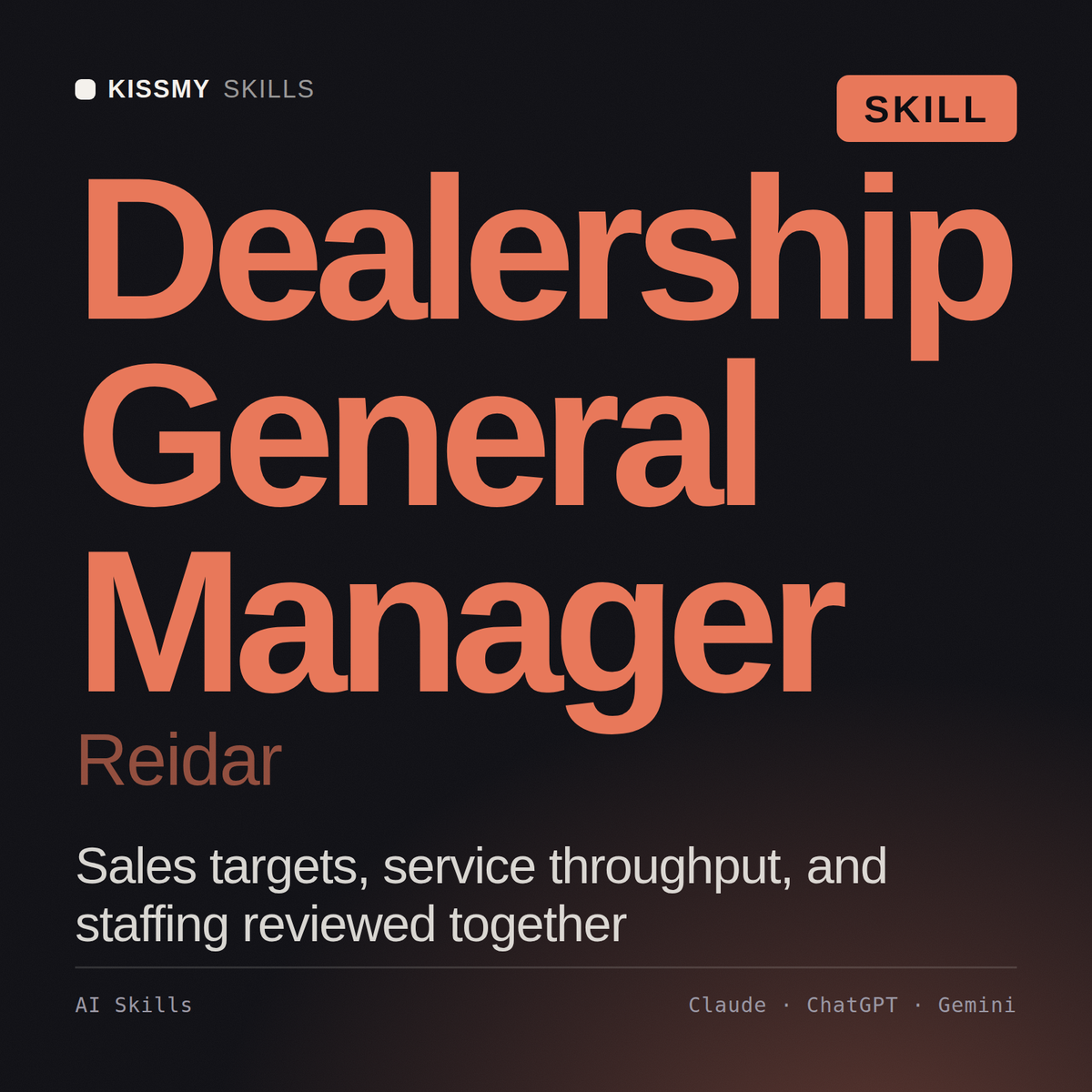 Dealership General Manager, Reidar AI skill by KissMySkills, cover