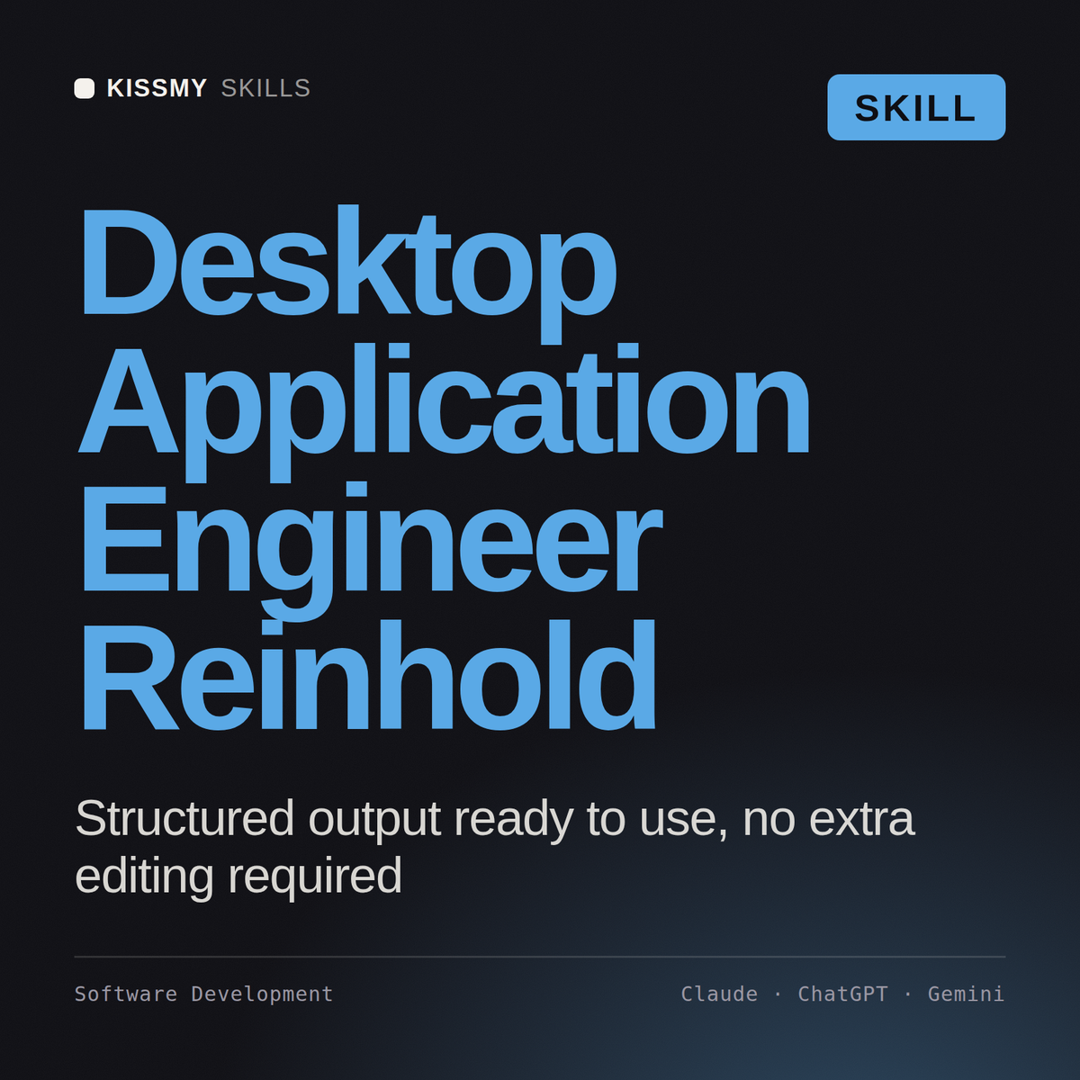 Desktop Application Engineer, Reinhold AI skill by KissMySkills, cover
