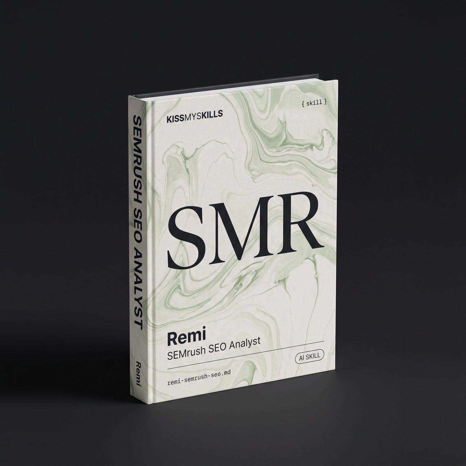 SEMrush SEO Analyst Claude skill by KissMySkills, hardcover volume cover