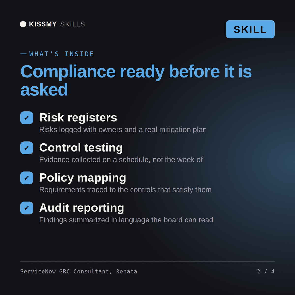 What's inside the ServiceNow GRC Consultant, Renata AI skill: Risk registers, Control testing, Policy mapping, Audit reporting