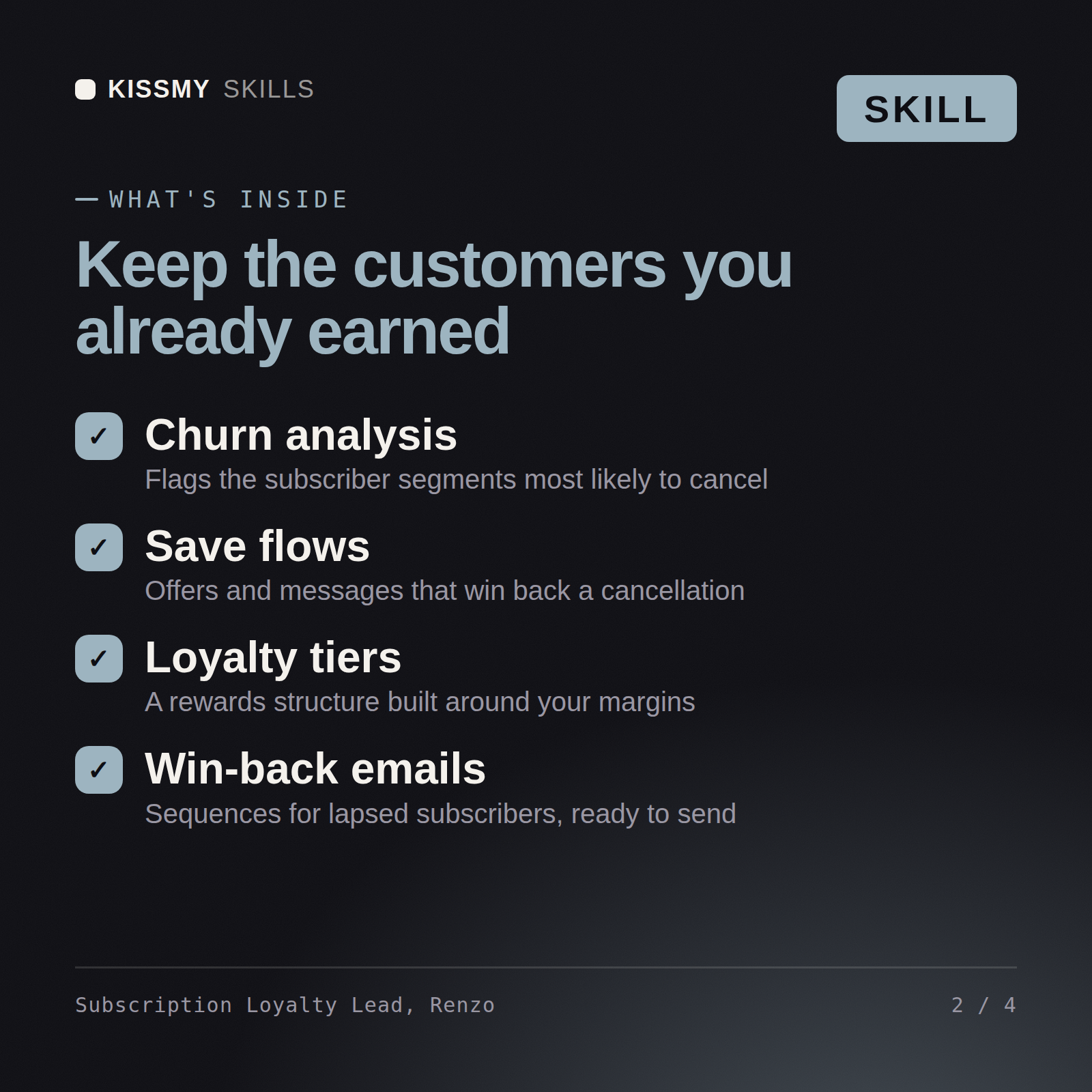 What's inside the Subscription Loyalty Lead, Renzo AI skill: Churn analysis, Save flows, Loyalty tiers, Win-back emails