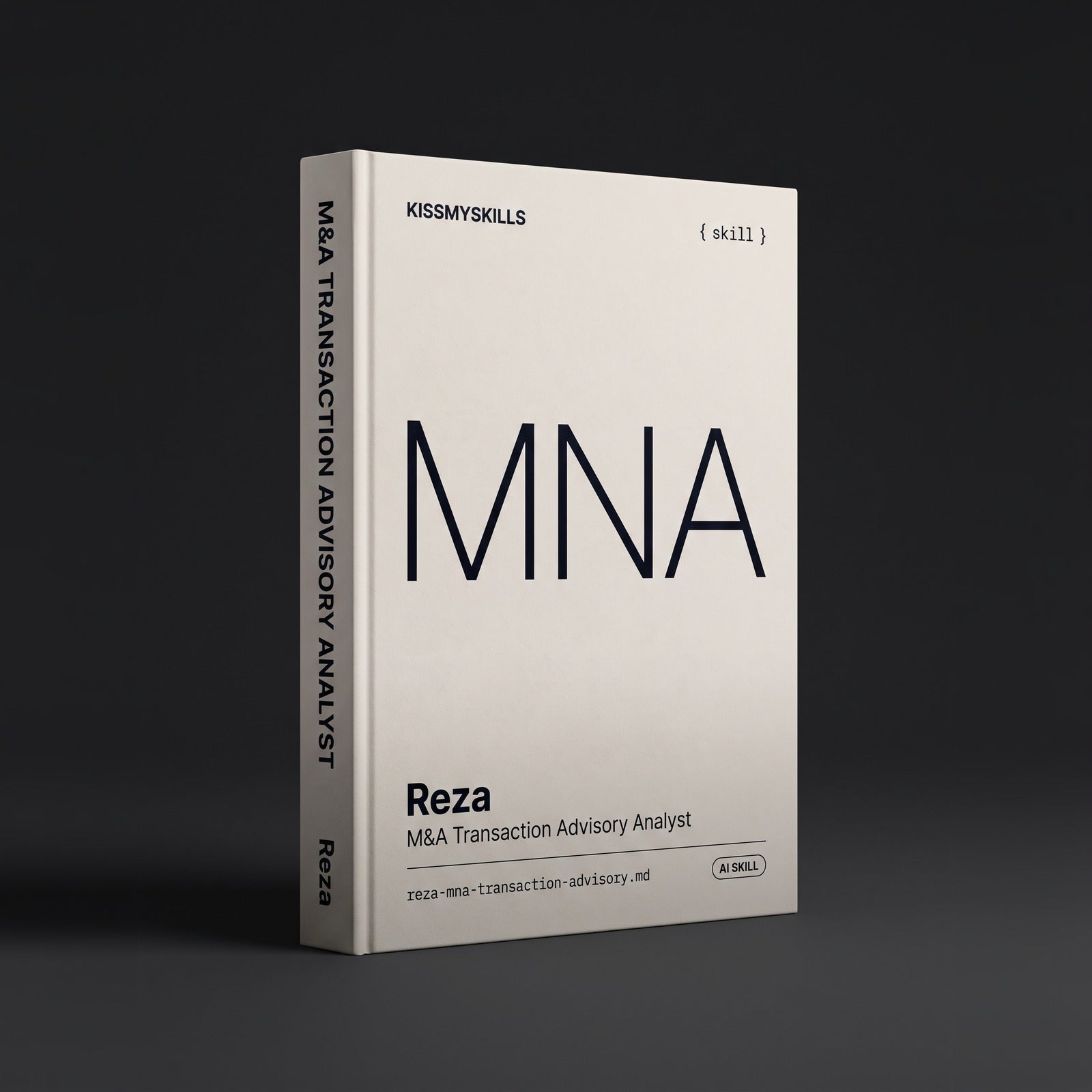 Reza - M&A Transaction Advisory Analyst Claude skill by KissMySkills, hardcover volume cover