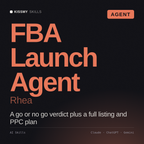 FBA Launch Agent, Rhea AI agent by KissMySkills, cover