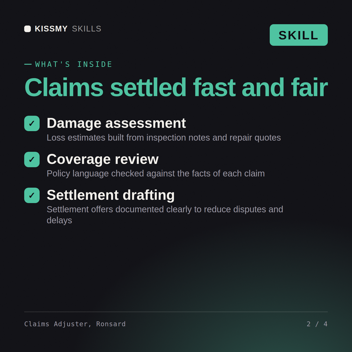 What's inside the Claims Adjuster, Ronsard AI skill: Damage assessment, Coverage review, Settlement drafting