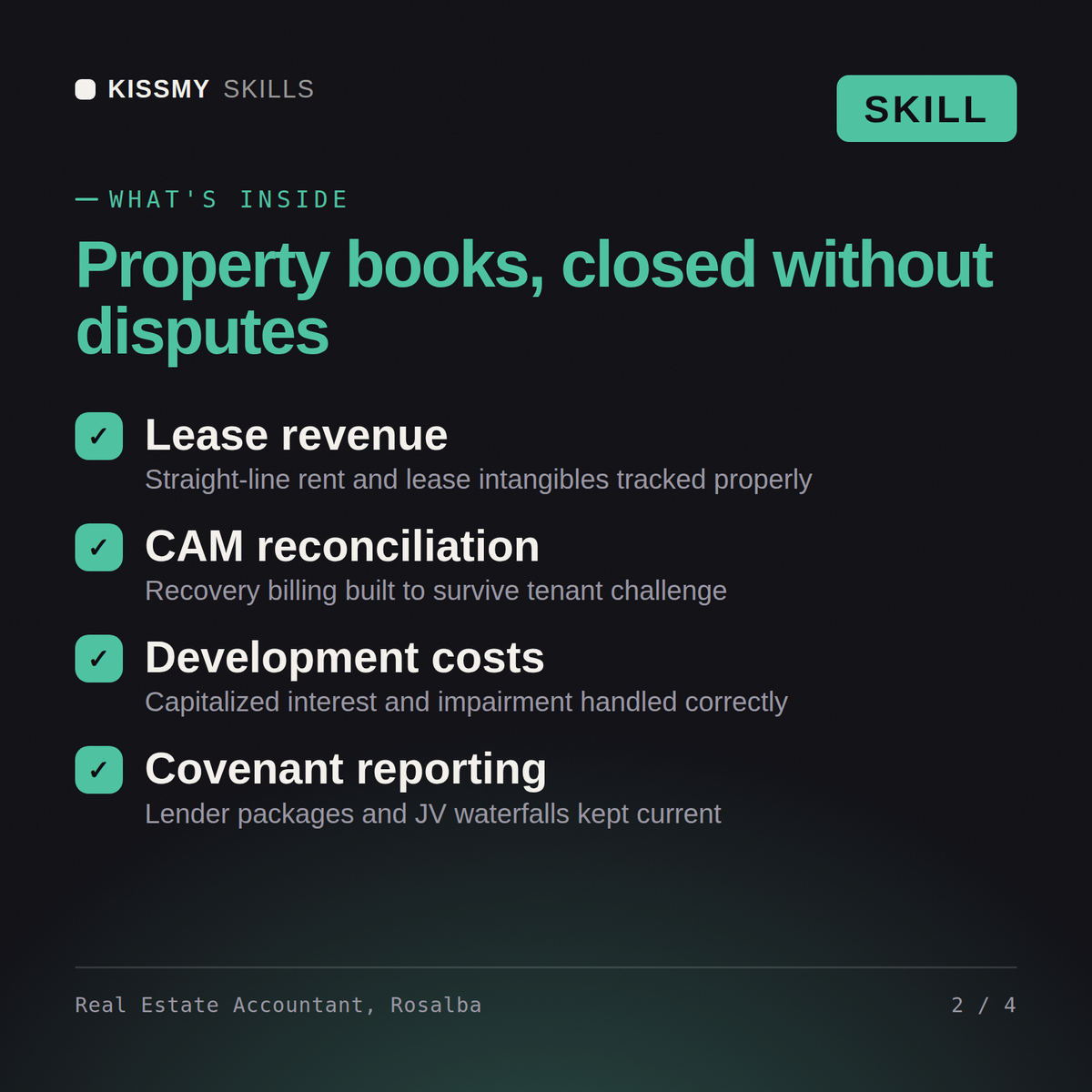 What's inside the Real Estate Accountant, Rosalba AI skill: Lease revenue, CAM reconciliation, Development costs, Covenant reporting
