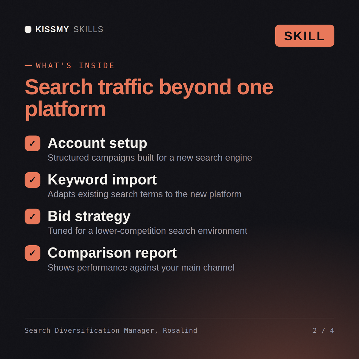 What's inside the Search Diversification Manager, Rosalind AI skill: Account setup, Keyword import, Bid strategy, Comparison report