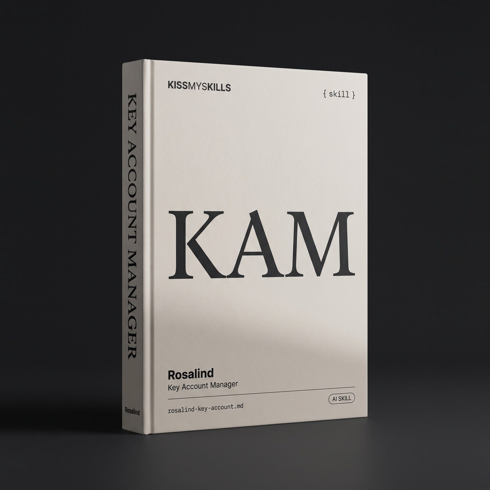Key Account Manager Claude skill by KissMySkills, hardcover volume cover