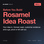 Rosamel - Startup Idea Validator AI skill by KissMySkills, cover