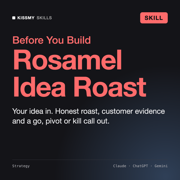 Rosamel - Startup Idea Validator AI skill by KissMySkills, cover