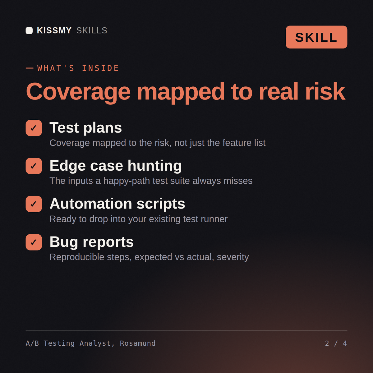 What's inside the A/B Testing Analyst, Rosamund AI skill: Test plans, Edge case hunting, Automation scripts, Bug reports