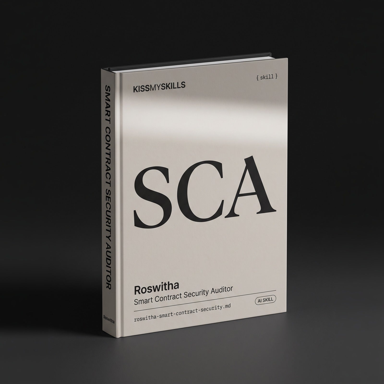 Roswitha - Smart Contract Security Auditor Claude skill by KissMySkills, hardcover volume cover